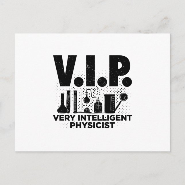 VIP Intelligent Physicist | Physics Gift Ideas Postcard (Front)