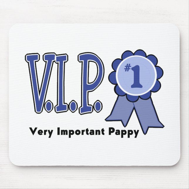VIP Pappy Mouse Pad (Front)