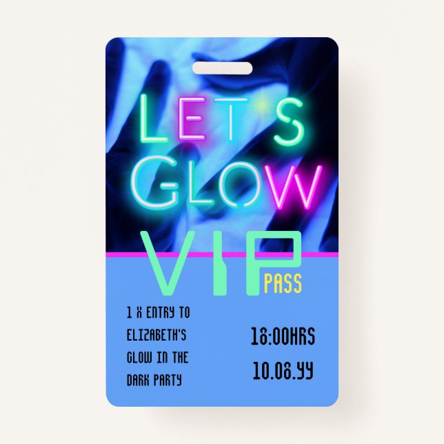 VIP Pass Glow In Dark Party UNIQUE INVITATION IDEA ID Badge (Front)