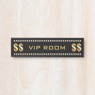 VIP Room Door Sign