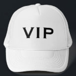 VIP Very Important Person exclusive trucker hat<br><div class="desc">VIP Very Important Person exclusive trucker hat. Black and white cap with elegant typography. Fun prop for Birthday,  event,  wedding and more.</div>