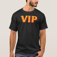 VIP Very Important Person