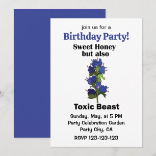 Vipers Bugloss Sweet Honey Toxic Beast Birthday Invitation