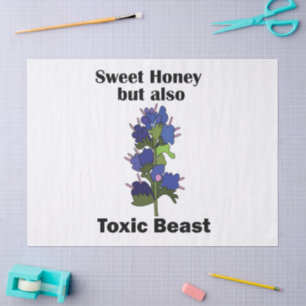 Vipers Bugloss Sweet Honey Toxic Beast Funny Tissue Paper