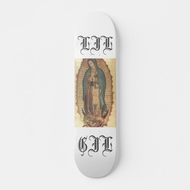 Virgen de guadalupe skateboard (Front)