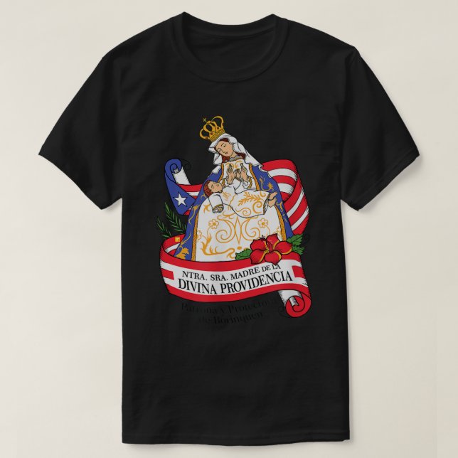 Virgen de la Providencia  Patrona de Puerto Rico53 T-Shirt (Design Front)