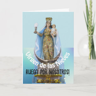 Virgen de las Nieves  Card
