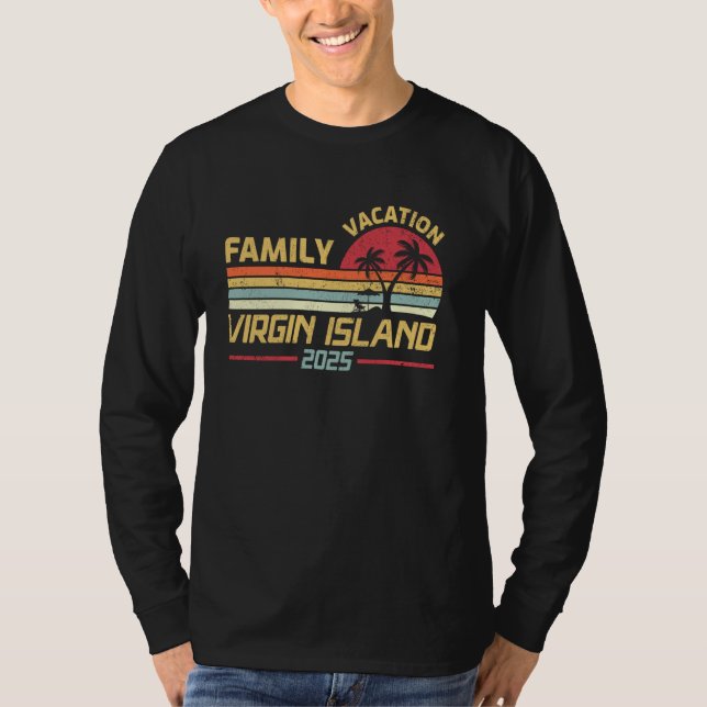 Virgin Island Family Vacation 2025 Matching Summer T-Shirt (Front)