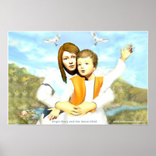 Virgin Mary and the Child Jesus Poster