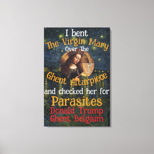 Virgin Mary Donald TRUMP Ticks Parasites Canvas Print (Front)