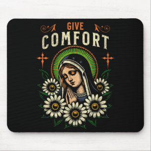 Virgin Mary Prayer Give Comfort Christian Pray God Mouse Pad