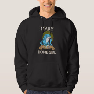 Virgin Mary tshirt - Mary is my homegirl tshirt