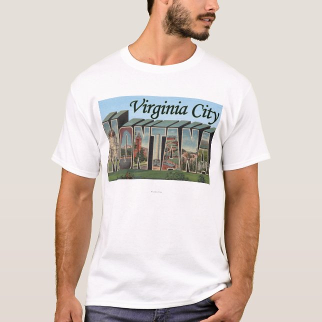 Virginia City, Montana T-Shirt (Front)