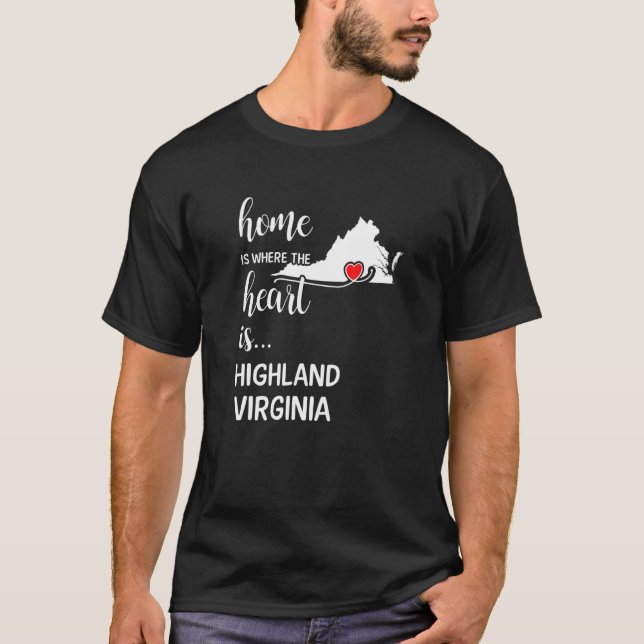 Virginia Home Is Where The Heart Is Highland Count T-Shirt (Front)