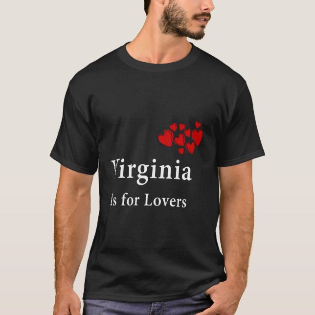 Virginia Is For The Lovers Gift T-Shirt (Front)