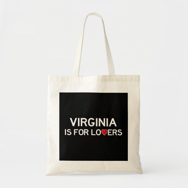 Virginia Is For The Lovers Gift  Tote Bag (Front)