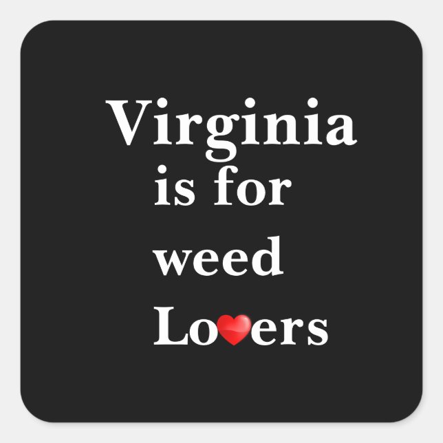 Virginia Is for Weed Lovers Personalised Sticker (Front)