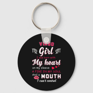 Virgo Girl Funny Quote With Zodiac Sign Birthday I Key Ring