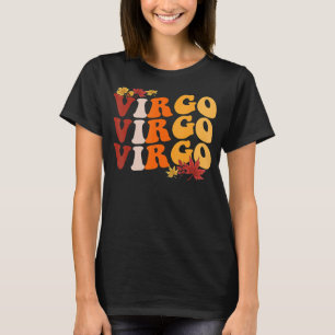 Virgo Girl Zodiac Sign Astrology Fall Vibes Autumn T-Shirt