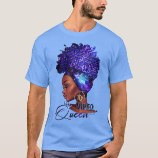 Virgo Queen Afro Melanin Girl Birthday Gift For Bl T-Shirt