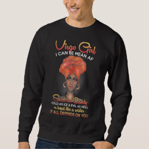 Virgo Queens Are Born In August 23  September 22 Sweatshirt