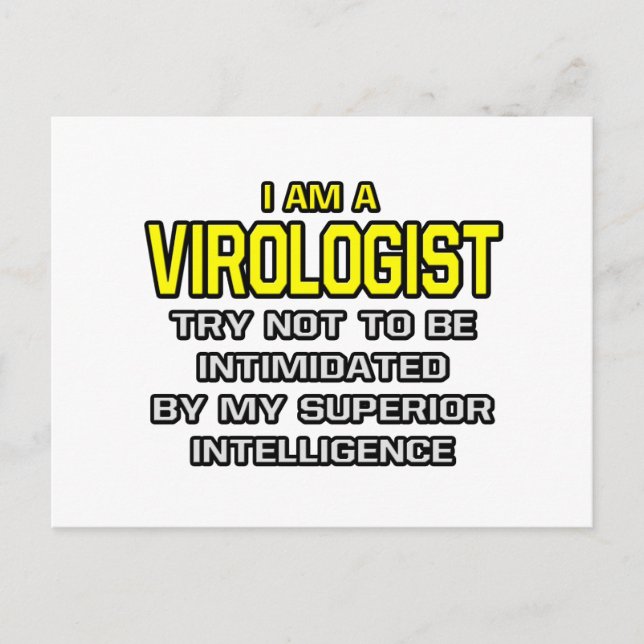 Virologist...Superior Intelligence Postcard (Front)