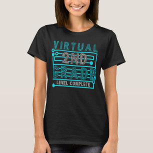 Virtual 2nd Grade Level Complete Second Grader Gra T-Shirt