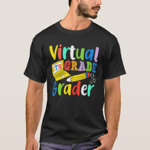 Virtual 8th Grader Distance Learning Back To Schoo T-Shirt