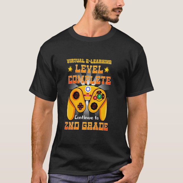 Virtual E Learning Level Complete Back To School 2 T-Shirt (Front)