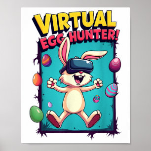 Virtual Egg Hunter - Funny Gamer Bunny Vr _ Easter Poster