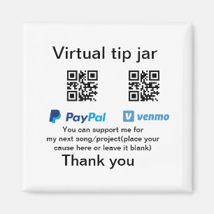 Virtual tip jar q r code money donation PayPal ven Magnet