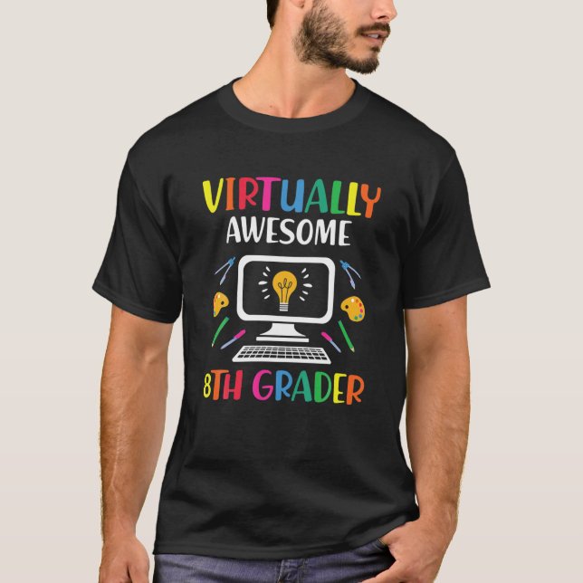 Virtually Awesome 8Th Grader Online Class Back To T-Shirt (Front)