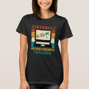 Virtually Awesome Microeconomics Teacher  Retro St T-Shirt