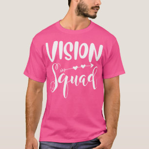 Vision Squad Cute Optometry Eye Clinic Doctor Nurs T-Shirt