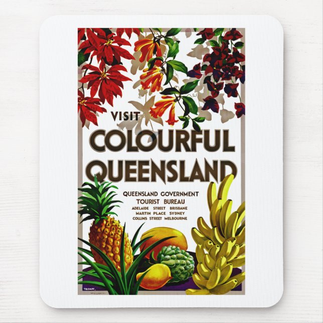 Visit Colourful Queensland Mouse Pad (Front)