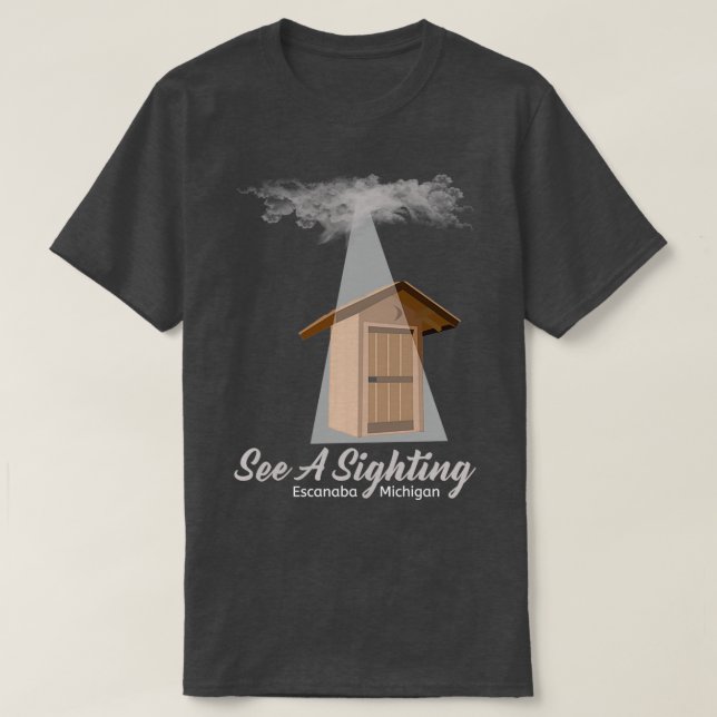 Visit Escanaba T-Shirt (Design Front)