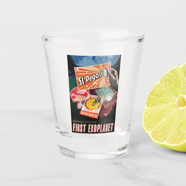 Visit First Exoplanet Found Outside Solar System  Shot Glass (Front)