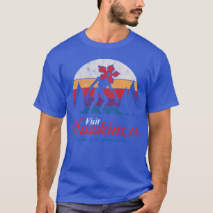 Visit Hawkins girl boy T-Shirt