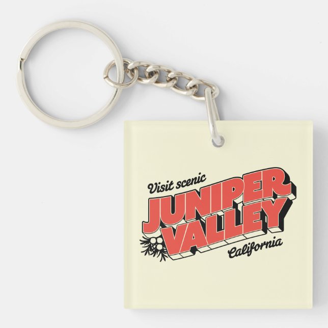 "Visit Scenic Juniper Valley" Gift Shop - Keychain (Front)
