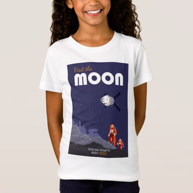 Visit the Moon - Space Travel T-Shirt (Front)