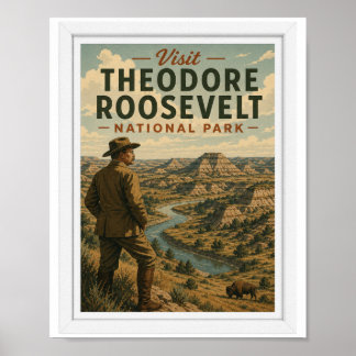 Visit Theodore Roosevelt National Park Travel Poster
