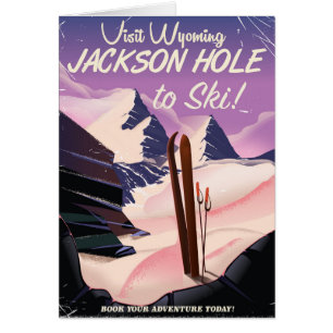Visit Wyoming! Jackson Hole to ski travel poster