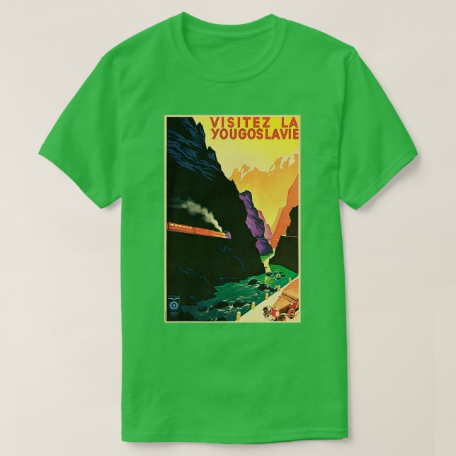 VISITEZ LA YOUGOSLAVIE Visit Yugoslavia Train Loco T-Shirt (Design Front)