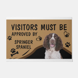 Visitor Must Be Approved By Springer Spaniel Dog  Doormat