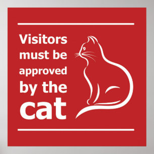 Visitors must be approved by the cat poster