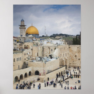 Visitors, Western Wall Plaza & Dome of the Rock Poster