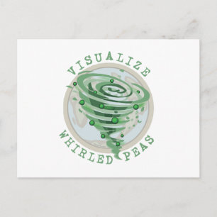 Visualise Whirled Peas Postcard