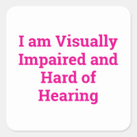 visually impaired and hard of hearing white