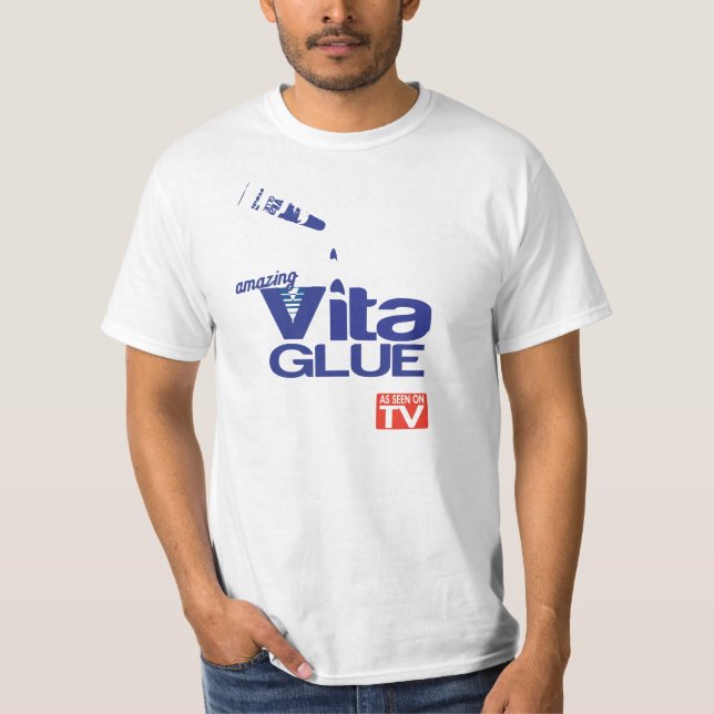 vita glue T-Shirt (Front)