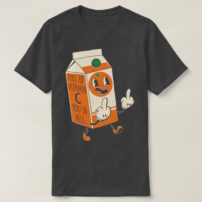 Vitamin C You In Hell T-Shirt (Design Front)